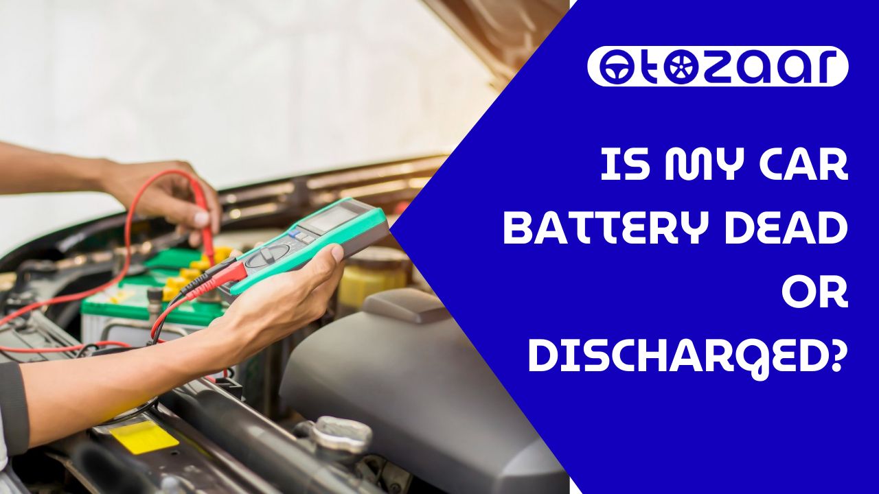 Read more about the article Is my car battery dead or discharged?