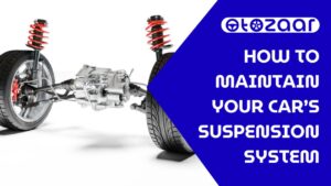 How to Maintain Your Car's Suspension System